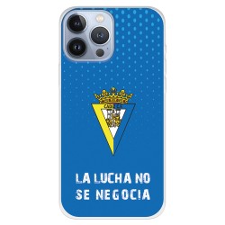 Funda para iPhone 13 Pro Max del Cádiz La Lucha No Se Negocia - Licencia Oficial Cádiz CF